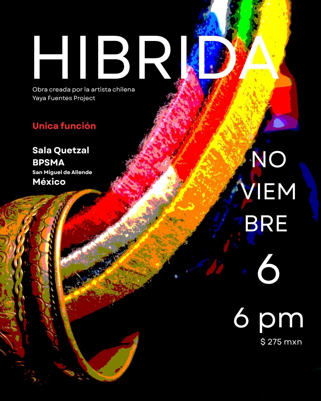 HÍBRIDA es una experiencia musical de una hora que conecta voz, instrumentos, lenguas y ritmos ancestrales en un viaje por la memoria sonora de distintas culturas del planeta.
Creada e interpretada por Yaya Fuentes, cantante y creadora nacida en el sur de Chile, la obra nace de una profunda investigación y recopilación de sonidos, instrumentos, cantos y saberes vinculados a la medicina ancestral, las hierbas y las tradiciones originarias.
A través de un lenguaje musical contemporáneo, HÍBRIDA transita por las raíces Mapuche, Kiliwa, India, Quechua y Védica, construyendo un territorio escénico donde las culturas se encuentran, dialogan y se transforman.
Una voz. Múltiples raíces. Un solo territorio sonoro.
HÍBRIDA propone escuchar el mundo desde sus memorias más antiguas.